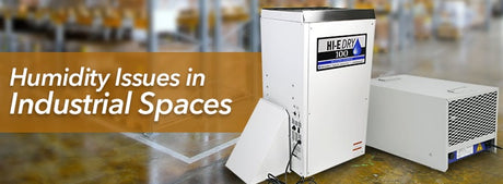 Mitigating Humidity Issues in Industrial Spaces with Dehumidifiers