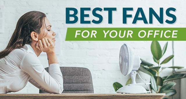Best Desk Fans for Your Office