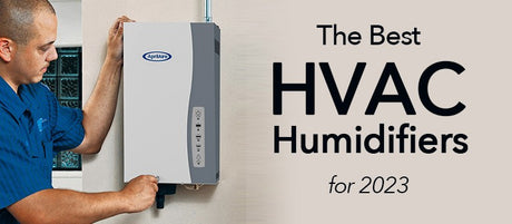 Best HVAC/Ducted Humidifiers (Based on Customer Feedback)