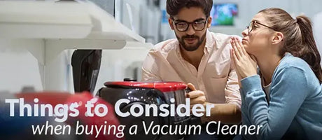 Things to Consider When Buying a Vacuum Cleaner