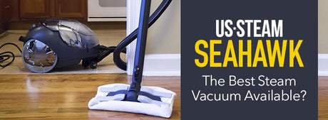US Steam Seahawk: The Best Vapor Steam Vacuum Available?
