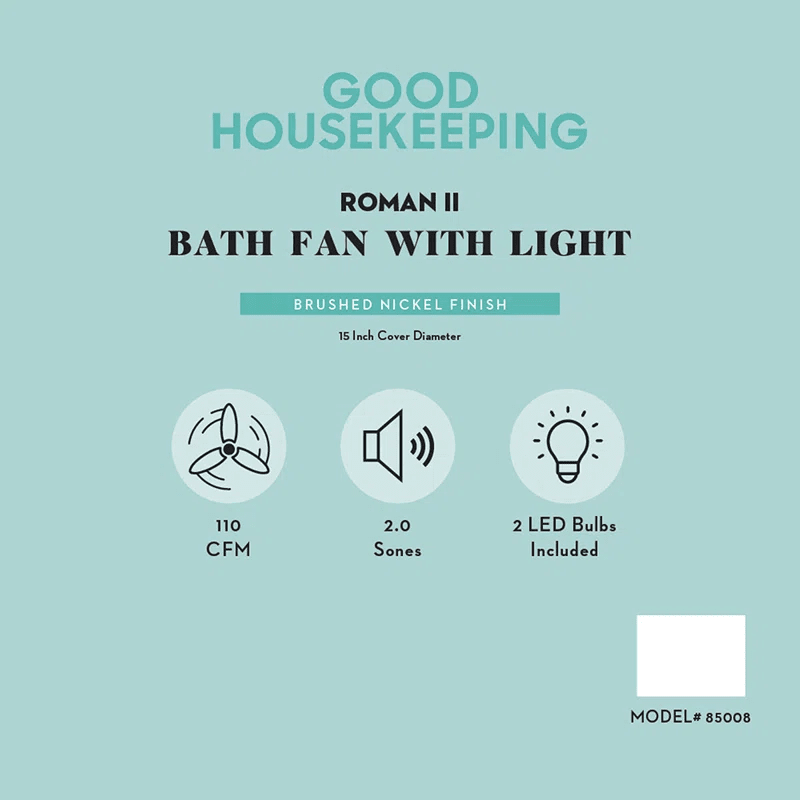 Good Housekeeping Roman II 2.0 Sones 110 CFM Decorative Bath Fan Nickel - Infographic 2