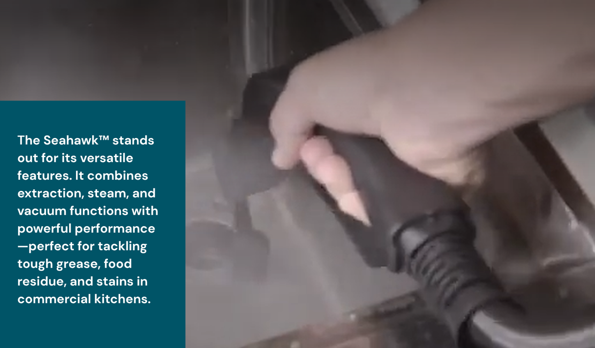 The Seahawk™ stands out for its versatile features. It combines extraction, steam, and vacuum functions with powerful performance—perfect for tackling tough grease, food residue, and stains in commercial kitchens.
