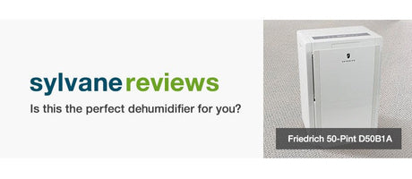 Sylvane Reviews: The Friedrich D50B1B 50 Pint Dehumidifier