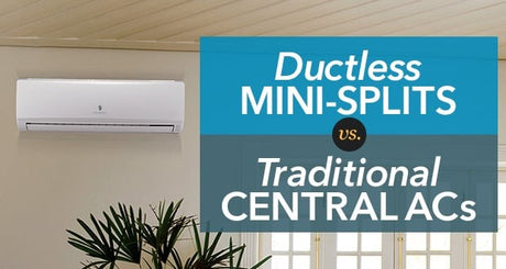 Ductless Mini-Splits vs. Central Air Conditioners