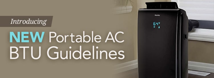 Introducing New Portable AC BTU Guidelines
