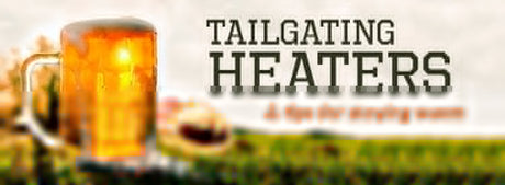 The Top 6 Tailgating Heaters of 2026