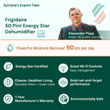 Frigidaire 50 Pint Energy Star Dehumidifier with features listed :
Powerful Moisture Removal at 50pt per day
Energy Start Certified
Smart WiFi
Cleaner Healthier LIving
Quiet, set and forget performance
1-yr manufacturers warranty and environmentally safe