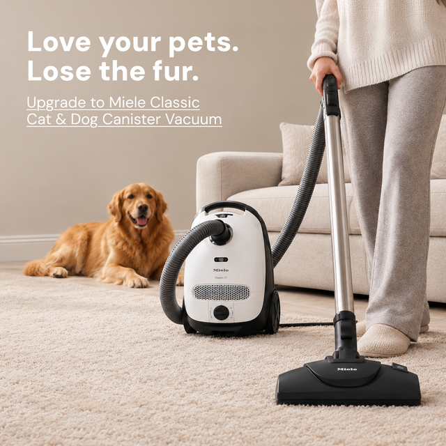 Love your pets. Lose the fur. Upgrade to Miele Classic Cat & Dog Vacuum