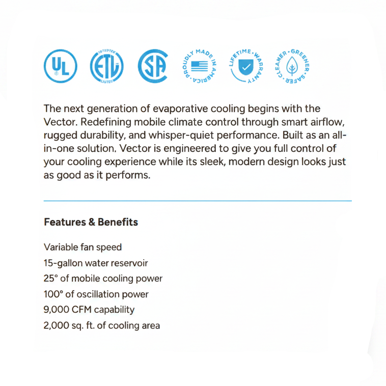 A promotional text panel for the Vector evaporative cooling system, featuring blue certification logos at the top, descriptive copy in the center, and a 'Features & Benefits' list at the bottom on a white background.