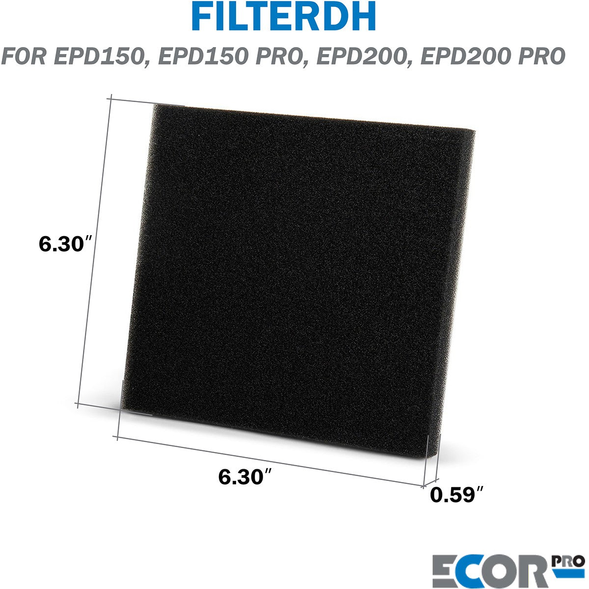 Ecor Pro EPD150/200 Replacement Foam Filter – Sylvane