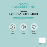 Good Housekeeping Crystal 100 CFM 2.0 Sones Decorative Bathroom Exhaust Fan w/ Light - Infographic 3