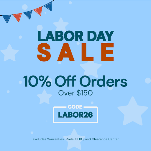 Labor Day Sale promotional graphic on a light blue background with stars, bunting, and text reading 'LABOR DAY SALE', '10% Off Orders', 'Over $150', 'CODE LABOR26', and small exclusion text for warranties, Miele, SEBO, and Clearance Center.